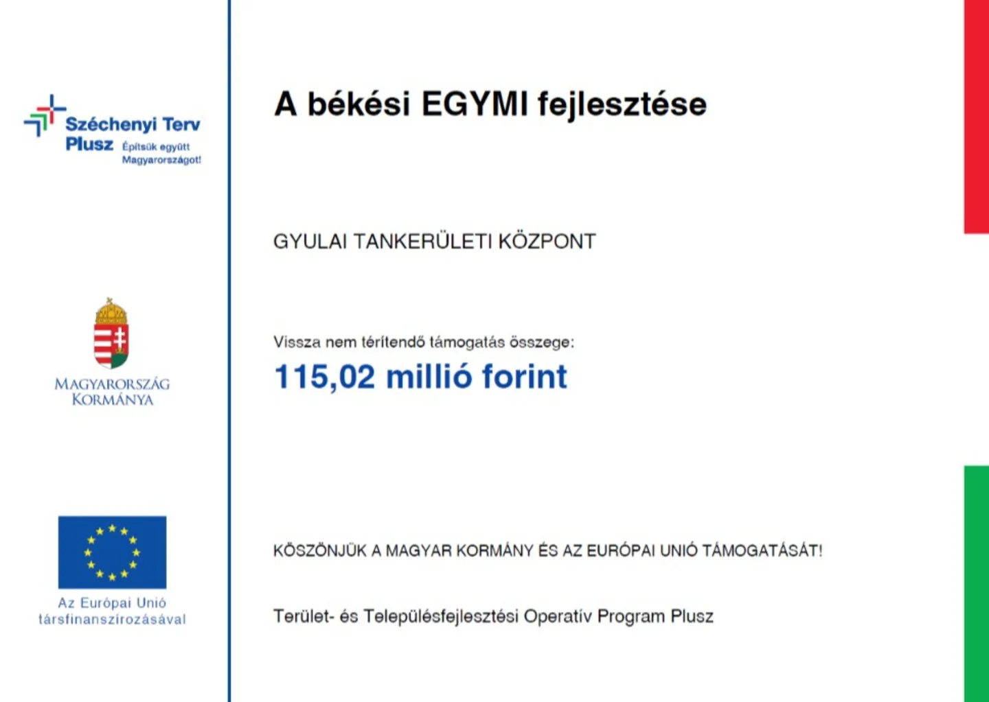 A békési EGYMI fejlesztése